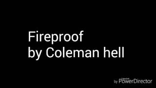 Fireproof by Coleman hell