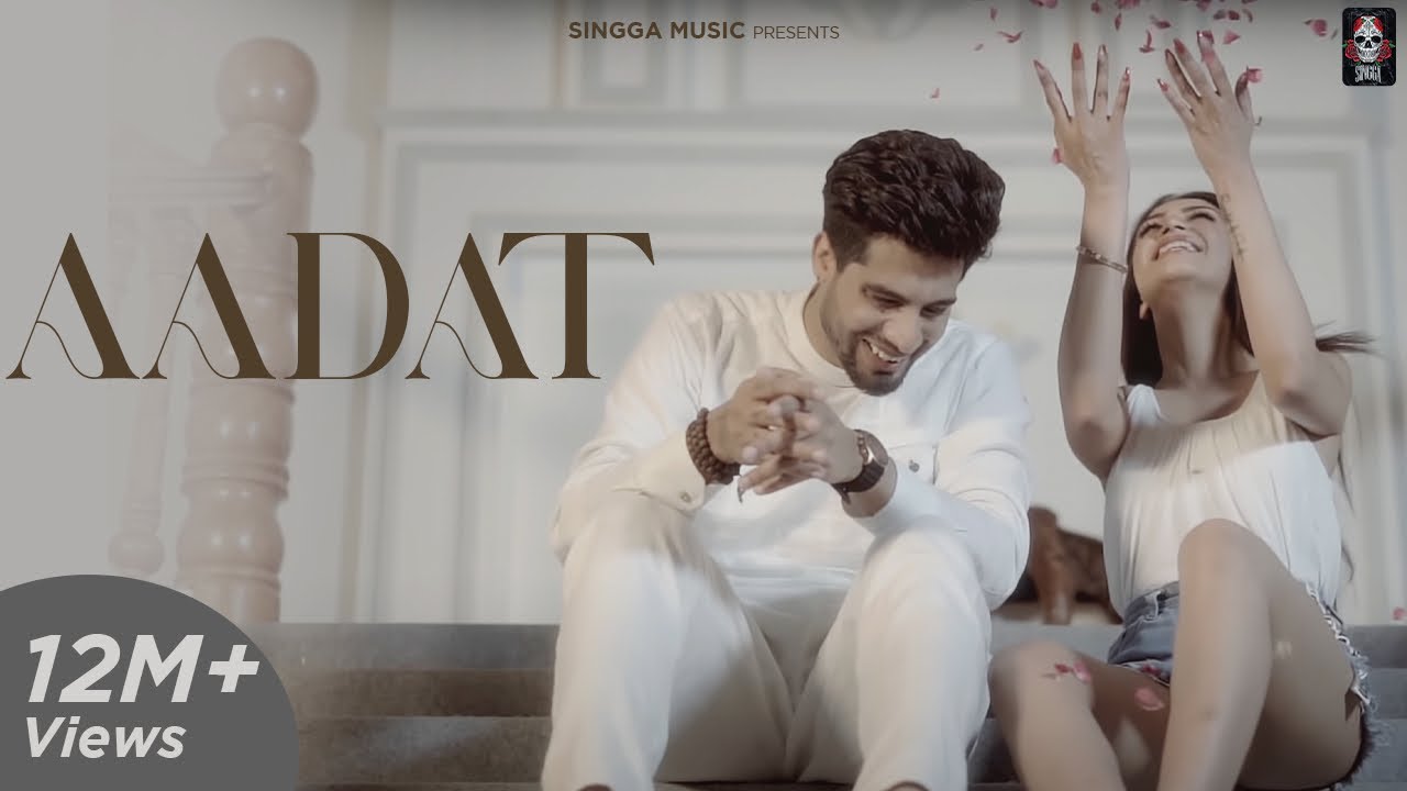 Aadat| Singga Lyrics