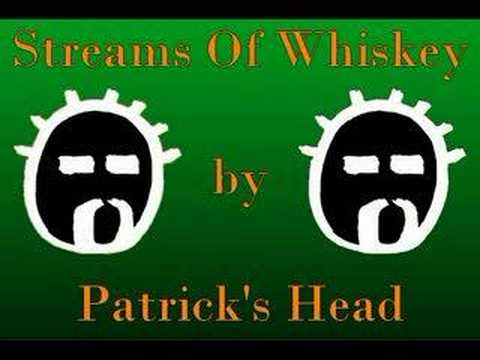 Streams of Whiskey - by Patrick's Head