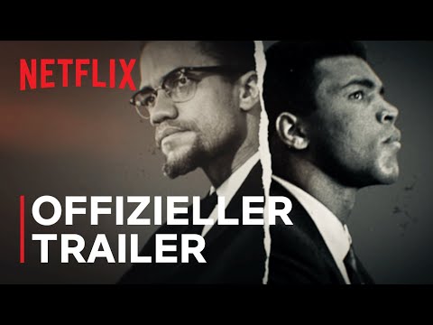 Blutsbrüder: Malcolm X und Muhammad Ali | Offizieller Trailer | Netflix