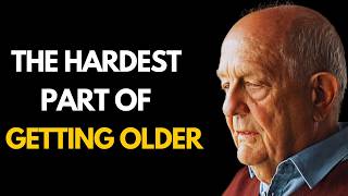 The Hardest Part of Getting Older