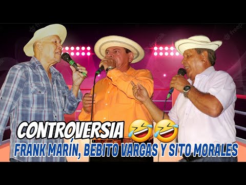 Controversia Chistosa 🤣🤣🤣🤣 Sito Morales, Bebito Vargas y Frank Marín. #musicafolklorica #música