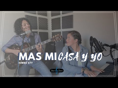 Mas mi casa y yo HIMNO 577 Sólo a Dios la gloria [LETRA]