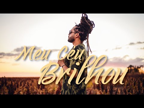 05. Nauí - Meu Céu Brilhou [Universalírica] (Videoclipe)