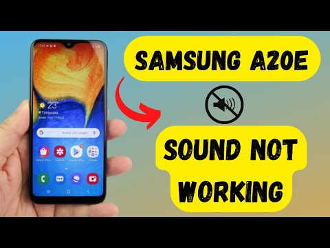 Samsung A20e Sound Not Working || Samsung A20e Speaker not working problem