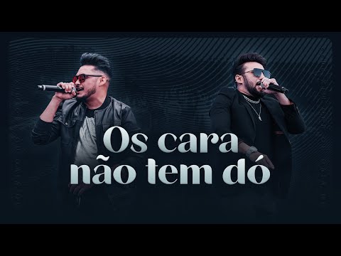 Os Parazim - Os Cara Não Tem Dó (Ao Vivo em Goiânia)