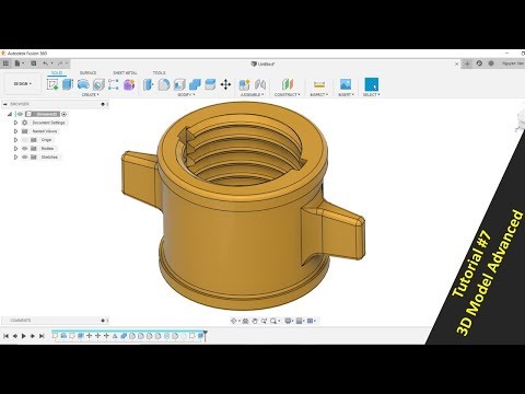 Fusion 360 Tutorial #7 | 3D Model Advanced