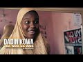 Ana Wata Ga Wata Dadin Kowa AREWA24