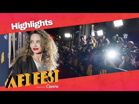 AFI FEST 2024 presented by Canva Highlights