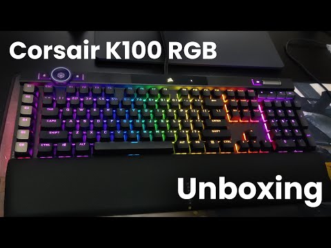 Unboxing + Closer views of CORSAIR K100 RGB Mechanical Keyboard - (No Talking)