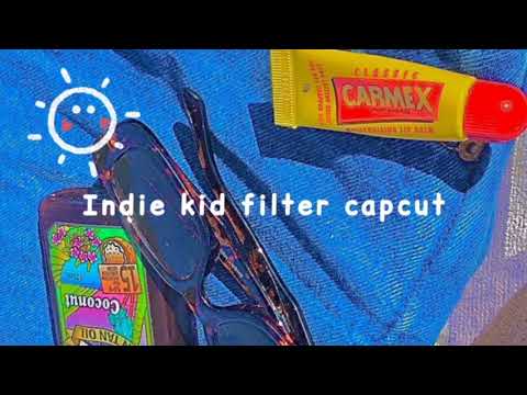Aesthetic indie kid filter ✨ [capcut]