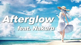 Afterglow / feat. 無來