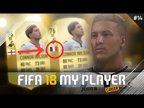 SWITCHING NATIONALITIES! | FIFA 18 Player Career Mode w/Storylines | Episode #14