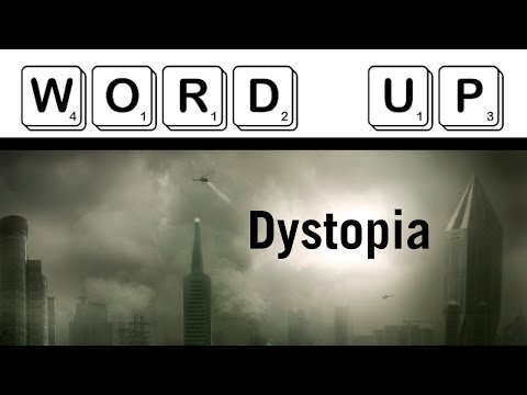 What Does "Dystopia" Mean?
