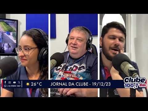 Jornal da Clube - 19/11/23 - Edição da Manhã