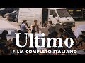 Ultimo Film Completo Italiano