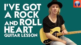 I&#39;ve Got a Rock and Roll Heart Guitar Lesson - Eric Clapton Song Lesson