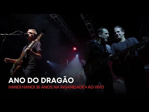 Ano Do Dragão - Hanoi Hanoi