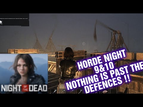 NIGHT OF THE DEAD HORDE NIGHT 9 & 10 !!!! GAMEPLAY WALKTHROUGH PART 11 !!