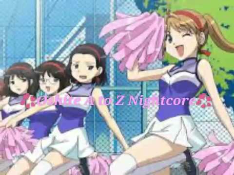💞Oshite A to Z Nightcore💞