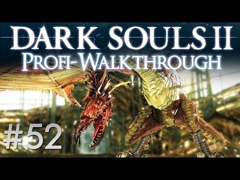 Dark Souls 2 Profi Walkthrough #52 | Wächterdrache