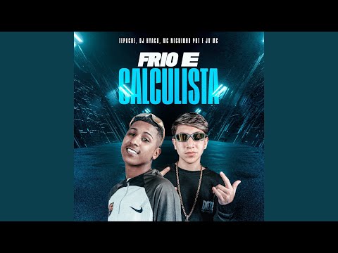 Frio e Calculista