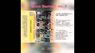 Download lagu Black Brothers Vol. 2 - Derita Tiada Akhir | Hari Kiamat mp3