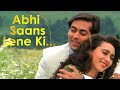 Abhi Saans Lene Ki Fursat Nahin Hai Lyrical Jeet Movie Salman Khan Karisma Kapoor 90 S Hits