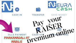 HOW TO PAY BILLS USING NEURACASH | KAISER PREMIUM