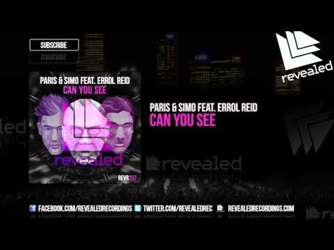 Paris & Simo feat. Errol Reid - Can You See [OUT NOW!]