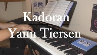 Yann Tiersen - Kadoran [EUSA] piano cover (teaser)