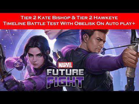 Tier 2 Hawkeye & Tier 2 Kate Bishop Timeline Battle Test On Auto - Marvel Future Fight