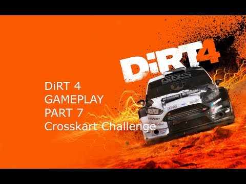 DIRT 4 Gameplay Part 7 Crosskart Challenge
