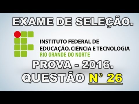 IFRN 2016 (Questão N° 26 - Exame de Seleção) - PORCENTAGEM.