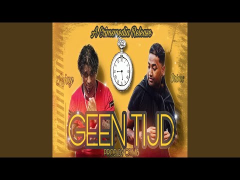 Geen Tijd (feat. Iejay)