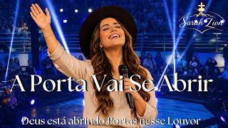 A Porta Vai Se Abrir | Louvor Gospel que Acalma o Coração