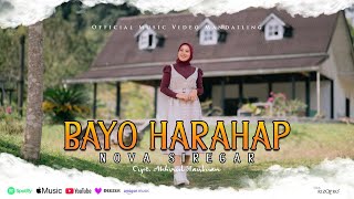 Download lagu Bayo Harahap - Nova Siregar Lagu Tapsel Madina Terbaru mp3