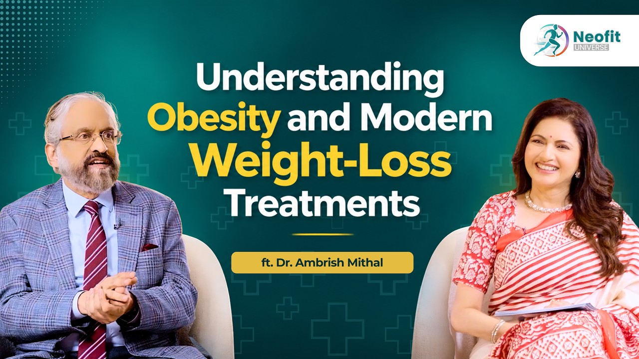 Modern Obesity Treatment Explained | Top Endocrinologist Dr. Ambrish Mithal Answers I #weightloss