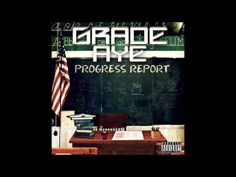 Grade AYE - Wake Up