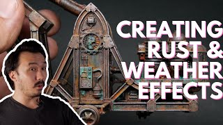 How to Think About Painting: Rust and Weathering Effects with Terrain