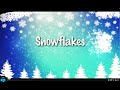 Snowflakes