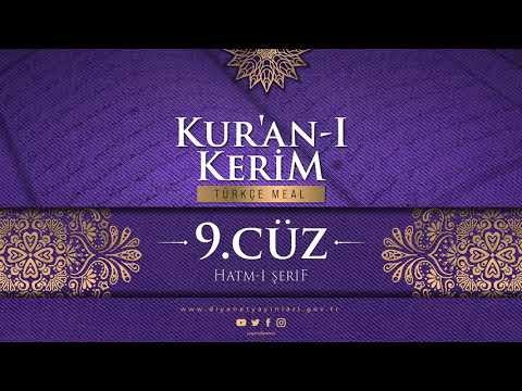 KUR'AN-I KERİM MEALİ - 9.CÜZ