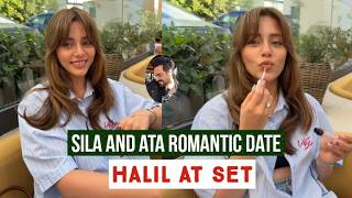 Sila Turkoglu and Ata Yildiz Romantic Date !Halil Ibrahim Ceyhan at Set