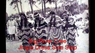 Big River Cree - Jingle Dress Side Step