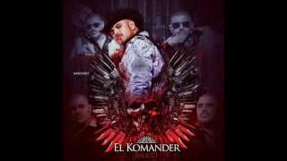 El Komander - Tequila Jalisco (Estudio 2012) .::Belico::.