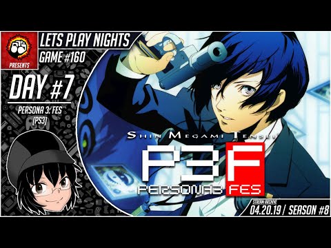 Lets Play Nights: Persona 3 FES (PS3) - Day 7 (Game #160)