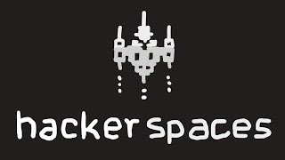 HACKERSPACES ARE AWESOME!