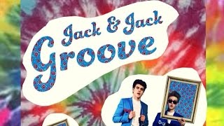 Groove - Jack and Jack (Lyrics)