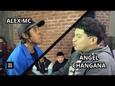 ANGEL CHANGANA VS ALEX MC | CUARTOS DE FINAL | MC LEVEL HUAURA X LINEA 404
