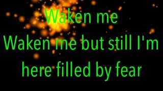 Outtrigger - Awaken Me Lyrics On Screen